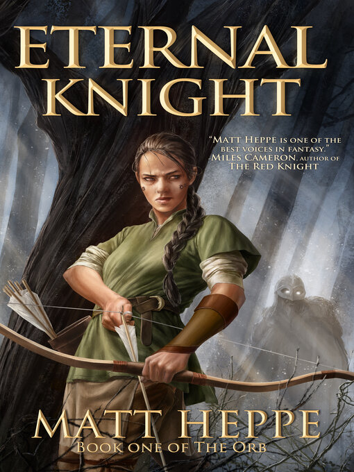 Title details for Eternal Knight by Matt Heppe - Available